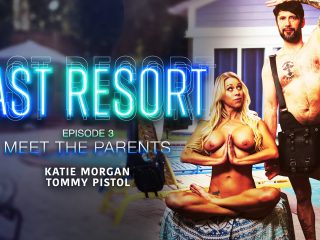 Last Resort: Meet The Parents Last Resort: Meet The Parents